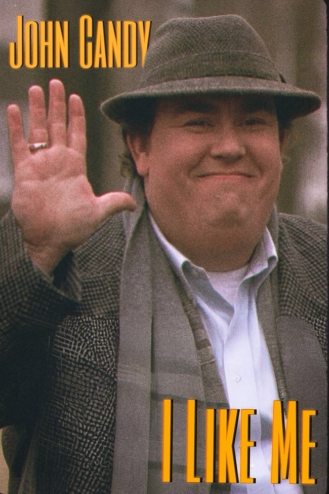 John Candy: I Like Me