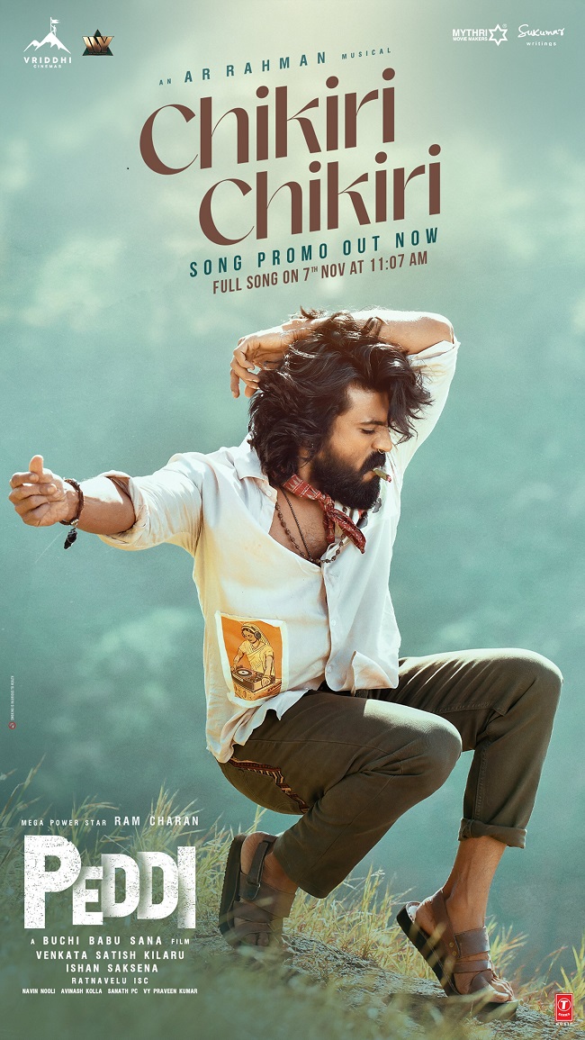 Peddi First Single Chikiri Chikiri Promo