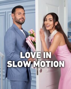 Love in Slow Motion