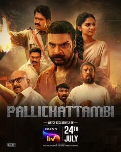 Pallichattambi SonyLIV OTT Release