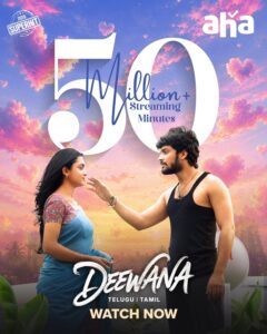 Deewana 50 Million Streaming Minutes