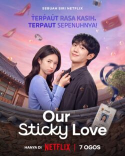 Our Sticky Love