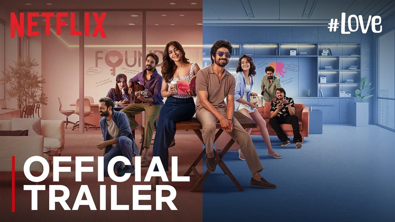 #Love trailer review